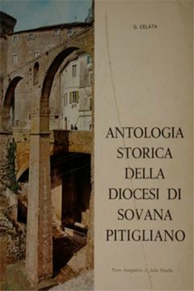 Antologia storica della Diocesi di Sovana-Pitigliano.
